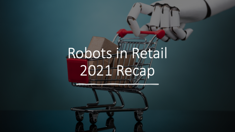 Artwork for Robots battle in retail is heating up, who’s left standing and who is making measurable progress – Complete unedited report
